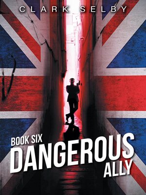 cover image of Dangerous Ally